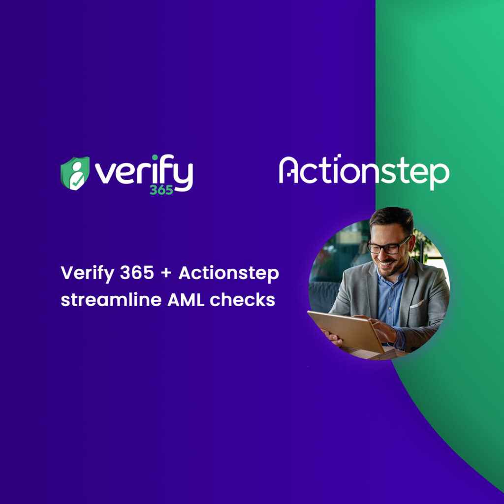 Streamlining AML Checks: How Verify 365 Integrates with Actionstep for Enhanced Compliance