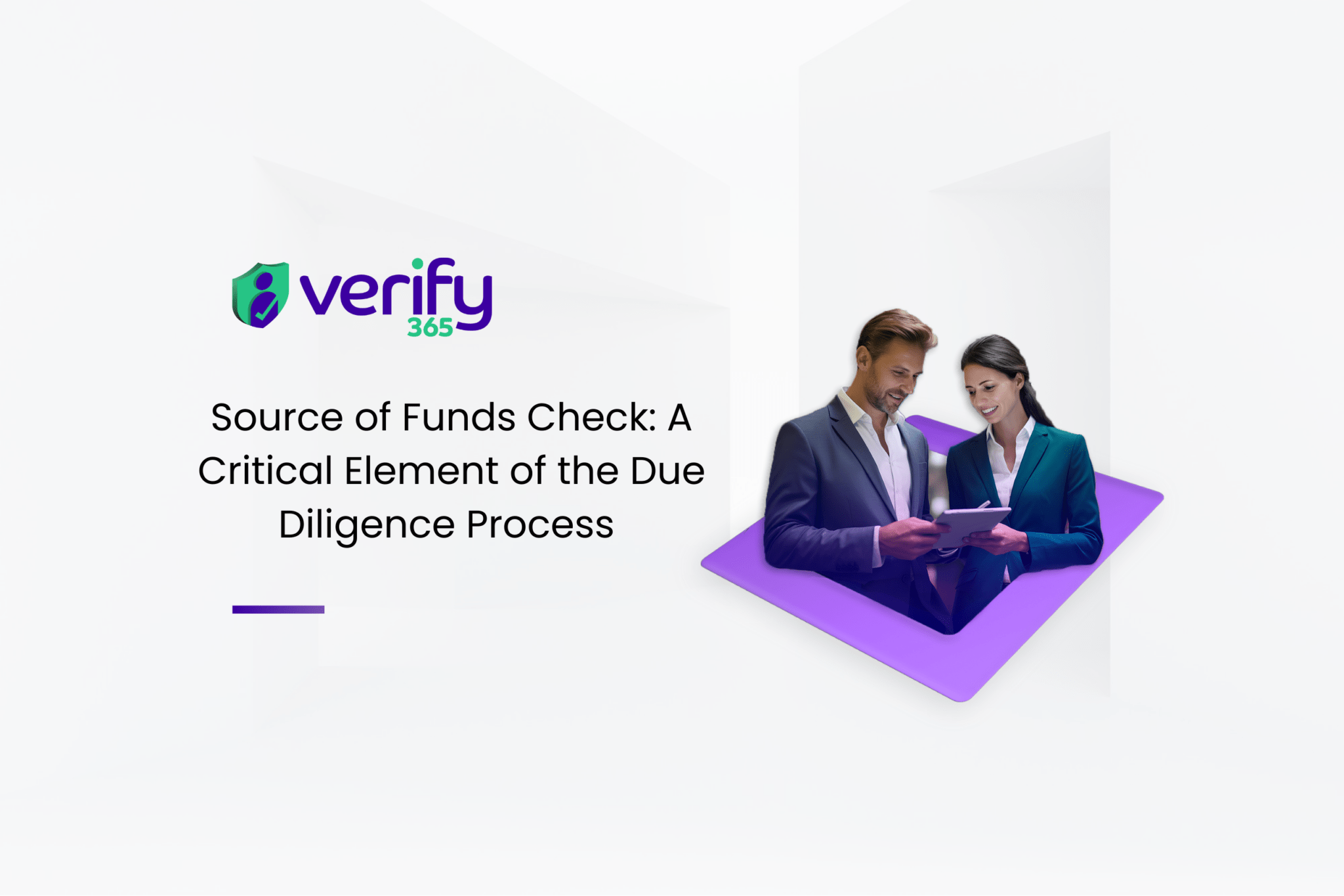 Source of Funds Check: Crucial Part of Due Diligence Process