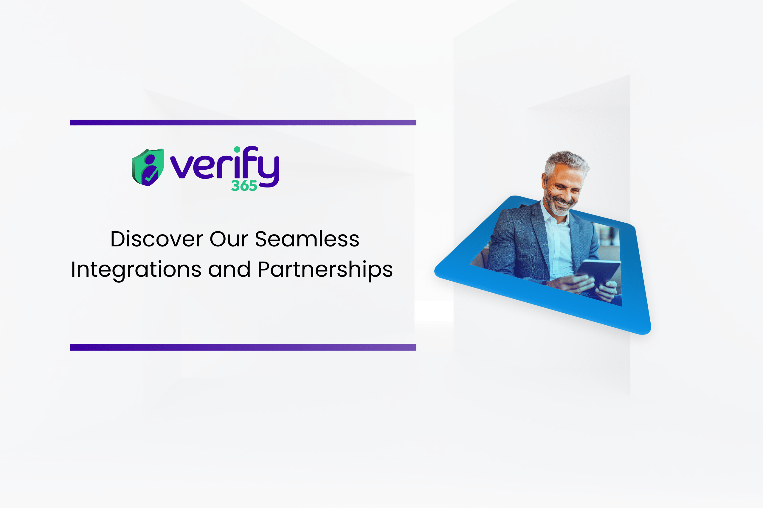 Verify 365's Seamless Integrations