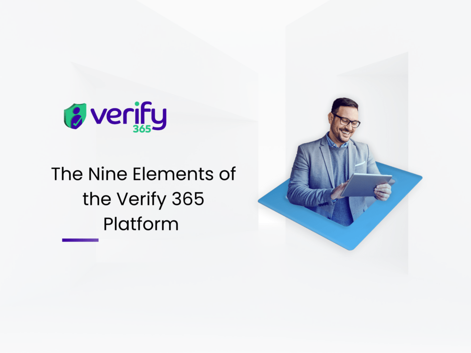 The nine elements of the Verify 365 platform